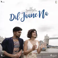 Dil Jaane Na (From 
