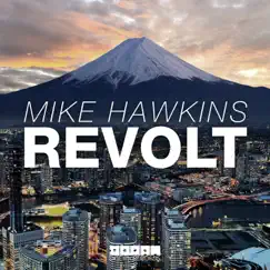 Revolt - Single by Mike Hawkins album reviews, ratings, credits
