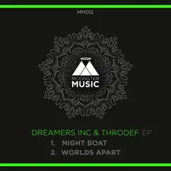 Night Boat - Single by Dreamers Inc. & ThroDef album reviews, ratings, credits