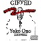 Yokohono (feat. Pharoah) - Gifted lyrics