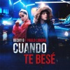 Cuando Te Besé - Single