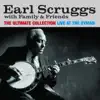 Earl Scruggs: The Ultimate Collection (Live At the Ryman) album lyrics, reviews, download