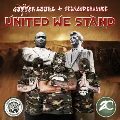 United We Stand by Gutter Souls & Seckond Chaynce album reviews, ratings, credits