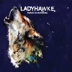 Paris Is Burning - Single - Ladyhawke