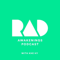 Rad Awakenings with Khe Hy podcast