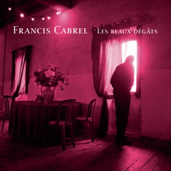 Francis Cabrel - Le danseur