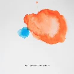 Dos Cuerpos Un Cuerpo - Single - El Club de Los López Dos Cuerpos Un Cuerpo - Single - El Club de Los López
