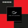 Stream & download Dede - Single