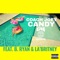 Candy (feat. B. Ryan & La'britney) - Coach Joey lyrics