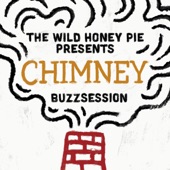 chimney - Paintings Are the Only Place You Never Lied to Me (The Wild Honey Pie Buzzsession)