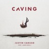 Caving (feat. James Droll) - Single