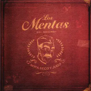 last ned album Los Mentas - Sopa Seco y Jugo