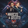 Tonelada de Solidão (feat. Ferrugem) - Ao Vivo by Marcos & Belutti iTunes Track 2