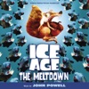 Ice Age: The Meltdown (Original Motion Picture Soundtrack) artwork