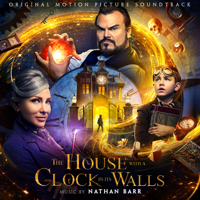 Nathan Barr - The House With a Clock In Its Walls (Original Motion Picture Soundtrack) artwork
