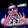 Estilo Cr7 - Single album lyrics, reviews, download
