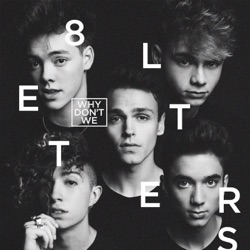 Why Don't We - Friends