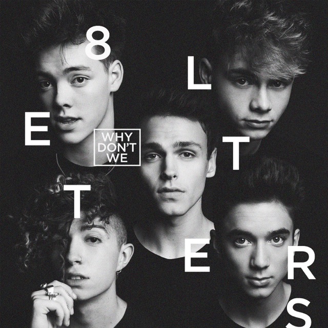 Why Don't We 8 Letters Album Cover