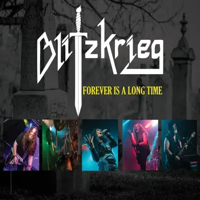 Forever Is a Long Time - Single - Blitzkrieg