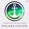 Polarlichter (feat. Mike Kremer) [Remixes]