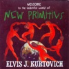 Welcome to the Beautiful World of New Primitivs