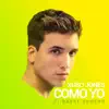 Como Yo (feat. Danny Romero) - Single album lyrics, reviews, download