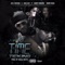 Time Ticking (feat. Bobby Shmurda & Rowdy Rebel) - Juelz Santana & Dave East lyrics