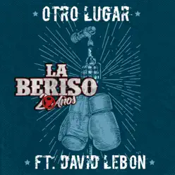 Otro Lugar (feat. David Lebón) - Single - La Beriso