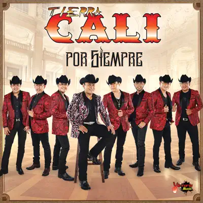 Por Siempre - Tierra Cali Por Siempre - Tierra Cali