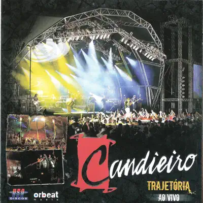 Trajetória (Ao Vivo) - Candieiro