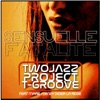 Sensuelle Fatalite (feat. Marie Meney & Didier La Régie) [with T-Groove] - EP