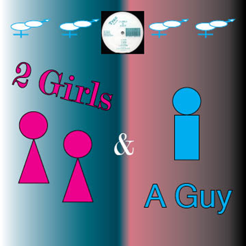 2 Girls And A Guy