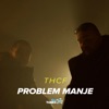 Problem Manje - Single