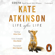 Kate Atkinson - Life After Life