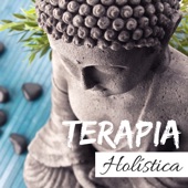 Terapia Holística - Música Tranquila y Meditativa para Sanar las Enfermedades artwork