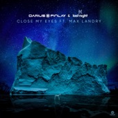 Close My Eyes (feat. Max Landry) - EP artwork