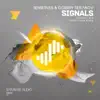 Stream & download Signals (Solid Stone Remix)