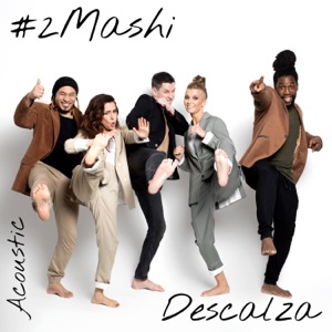 #2Маши Descalza (Acoustic Version)