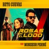 Rosas en el Lodo (feat. Monsieur Periné) - Single