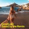 Saved by the Summer (The Remixes) - Single