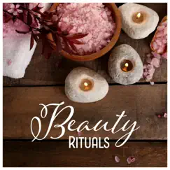 Beauty Rituals: Body Recharge, Warm Sauna Moments, Inner Wellness, Heavenly Oasis, Unique Source by Relaxing Music for Bath Time album reviews, ratings, credits