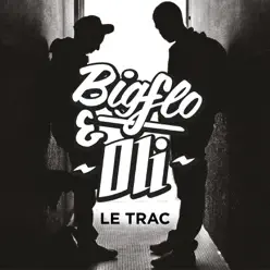 Le trac - EP - Bigflo & Oli