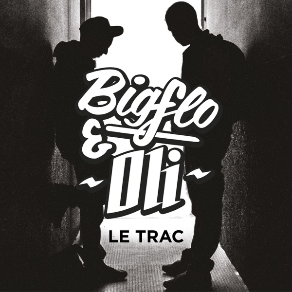 Le trac - EP - Bigflo & Oli