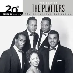 20th Century Masters - The Millennium Series: The Best of The Platters (Remastered) - The Platters