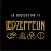 An Introduction to Led Zeppelin album lyrics, reviews, download