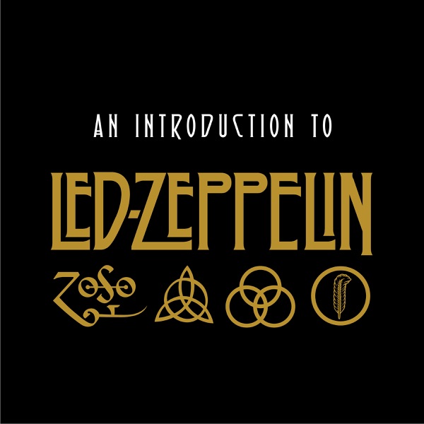An Introduction to Led Zeppelin - Led Zeppelin