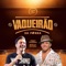 Vaqueirão da P#rra (feat. Wesley Safadão) - Single