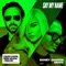 Say My Name (feat. Bebe Rexha & J Balvin) (Sidney Samson Remix) artwork