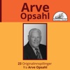 Arve Opsahl (Arve Opsahl - Grammofonstjerne)