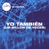 Hillsong en Español - Yo También (Un Billón De Veces)